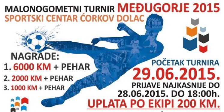 Večeras započinje Malonogometni turnir &quot;Međugorje 2015.&quot;