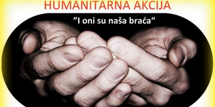 Humanitarna akcija: &quot;I oni su naša braća&quot;