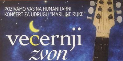 Humanitarni koncert za udrugu ''Marijine ruke''