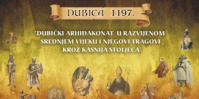 Najava: Međunarodni znanstveni skup „Dubički arhiđakonat u razvijenom srednjem vijeku i njegovi tragovi kroz kasnija stoljeća“