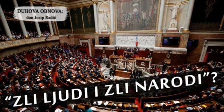 &quot;ZLI LJUDI I ZLI NARODI&quot;?