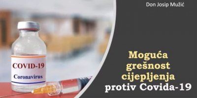 Don Josip Mužić: Moguća grešnost cijepljenja