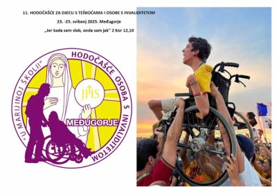11. HODOČAŠĆE ZA DJECU S TEŠKOĆAMA I OSOBE S INVALIDITETOM U MEĐUGORJU