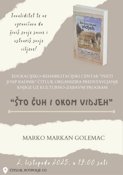 NAJAVA: PREDSTAVLJANJE KNJIGE „ŠTO ČUH I OKOM VIDJEH“ MARKA MARKANA GOLEMCA